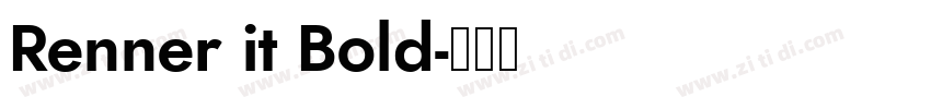 Renner it Bold字体转换